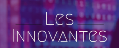 les innovantes